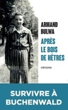 Armand Bulwa - Après le bois de hêtres.
