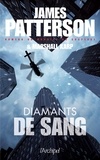 James Patterson et Marshall Karp - Diamants de sang.