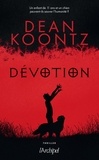 Dean Koontz - Dévotion.