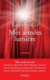 Jacques Rouveyrollis - Mes années lumière.
