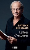 Patrick Chesnais - Lettres d'excuses.