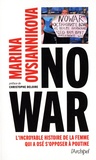 Marina Ovsiannikova - No war - Comment je me suis opposée à la propagande du Kremlin.