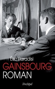 Eric Paradisi - Gainsbourg, roman.