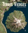 Gerald Mansberger - Terres vierges - Photos satellites de la nature.