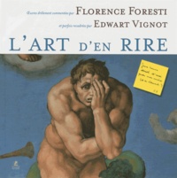 Florence Foresti et Edwart Vignot - L'art d'en rire.