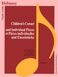 Claude Debussy - Debussy - Children's corner et pièces individuelles - pour piano - Partition.