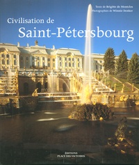 Brigitte de Montclos - Civilisation de Saint-Pétersbourg.