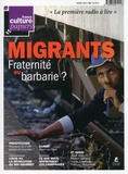 Sandrine Treiner - France Culture Papiers N° 16, Hiver 2015 : Migrants - Fraternité ou barbarie ?.
