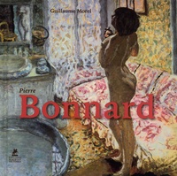 Guillaume Morel - Pierre Bonnard.