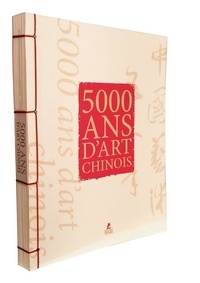 5000 ans d'art chinois