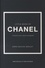 Emma Baxter-Wright - Little Book of Chanel - L'histoire d'une créatrice de légende.