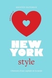 Kristen Bateman - Little book of New-York style - L'histoire d'une capitale de la mode.
