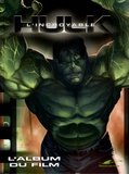 Pascal Loubet - L'incroyable Hulk - L'album du film.