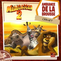 Sadie Chesterfield - Madagascar 2 : Ambiance de la brousse - Carnet.