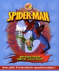 Susan Hill - Spider-Man Tome 4 : Spider-Man défie Vautour.