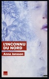 Anna Jansson - L'Inconnu du Nord.