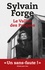 Sylvain Forge - Le vallon des Parques.