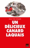 Jean-Yves Viollier - Un délicieux canard laquais.