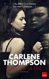 Carlene Thompson - Jusqu'à la fin.