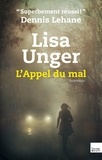Lisa Unger - L'Appel du mal.