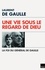 Laurent de Gaulle - Une Vie sous le regard de Dieu - La Foi du Général de Gaulle.