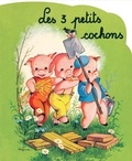 Jeanne Lagarde - Les trois petits cochons.