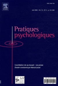 Marcel Lourel - Pratiques psychologiques Volume 15 n°2 : Conciliation vie au travail - vie privée.