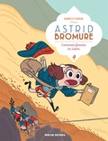 Fabrice Parme - Astrid Bromure Tome 8 : Comment filouter les lutins.
