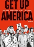 Andrew Aydin et L. FURY - Get up America - Tome 1.