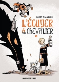 Scott Chantler - L'Ecuyer & son Chevalier Tome 1 : .