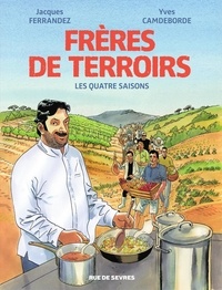 Pierre Lemaitre et Christian de Metter - Frère de terroirs - L'intégrale.