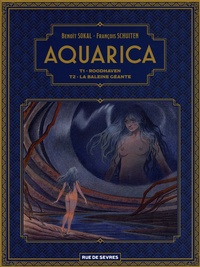 Aquarica Intégrale Coffret en 2 volumes. Tome 1, Roodhaven ; Tome 2, La baleine géante