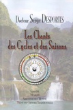 Serge Desportes - Les Chants des Cycles et des Saisons - Galaxie, Musique & Structure de l'Homme en Médecine Chinoise Traditionnelle.
