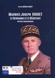 Sylvie Monin-Badey - Maurice Joseph Giguet (1918-2006) : le gendarme et le résistant - Repères biographiques.