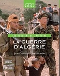 Tramor Quemeneur et Benjamin Stora - Guerre d'Algérie-Les dossiers de l'histoire.