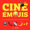  Prisma (éditions) - Ciné émojis - 200 films à deviner et à partager.