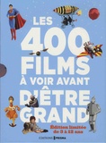 Philippe Besnier - Les 400 films à voir avant d'être grand - Coffret en 2 volumes : Les 200 films à voir avant d'être presque grand - De 3 à 8 ans ; Les 200 films à voir avant d'être grand - De 9 à 12 ans.