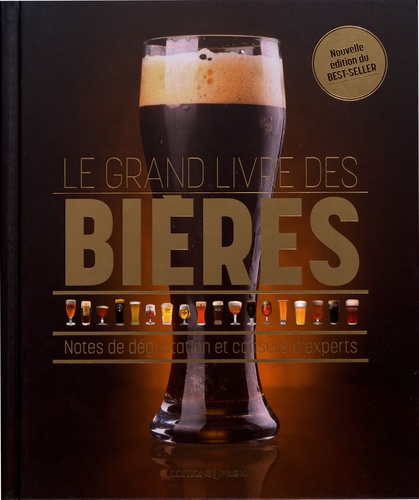 Tim Hampson - Le grand livre des bières - Notes de dégustation et conseils d'experts.