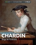Françoise Bayle - Chardin - Eloge de l'ordinaire.