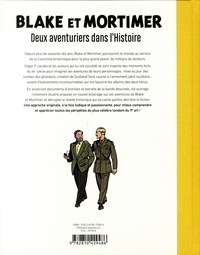 Blake et Mortimer. Deux aventuriers dans l'Histoire