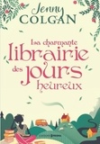 Jenny Colgan - La charmante librairie des jours heureux.