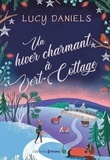 Lucy Daniels - Un hiver charmant à Vert-Cottage.