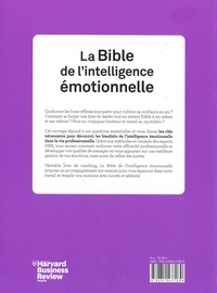 La bible de l'intelligence émotionnelle. Confiance en soi, résilience, leadership, empathie...  Edition collector