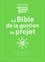 Prisma (éditions) - La bible de la gestion de projet.