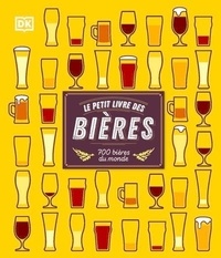 Tim Hampson - Le petit livre des bières - 700 bières du monde.