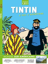 Myrtille Delamarche - Tintin c'est l'aventure N° 19, février-avril 2024 : Mondes sud-américains.