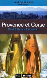  Le Figaro - Provence et Corse - Bandol, Cassis, Patrimonio.