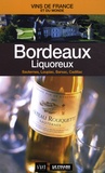  Le Figaro - Bordeaux liquoreux - Sauternes, Loupiac, Barsac, Cadillac.