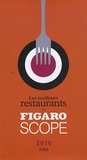 Colette Montsat et François Simon - Les meilleurs restaurants du Figaro Scope 2010 Paris.