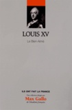 Alexandre Maral - Louis XV - Le Bien-Aimé.